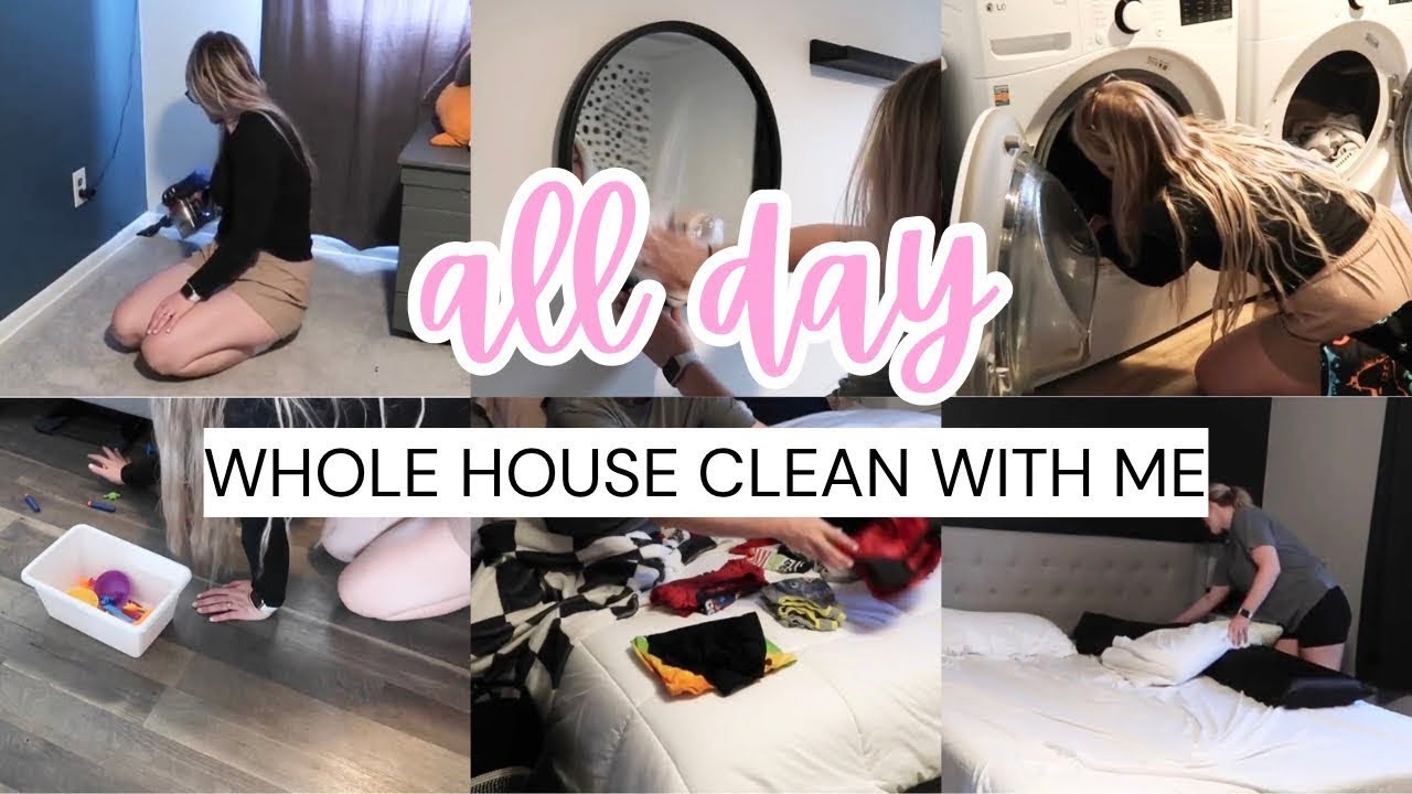 ALL DAY WHOLE HOUSE CLEAN WITH ME / STAY AT HOME MOM CLEANING ...