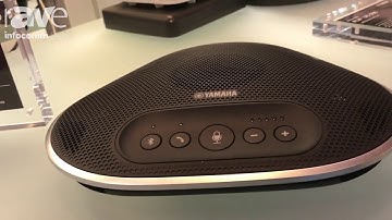 InfoComm 2017: Yamaha Unified Communications Revolabs Explains YVC-300 Speakerphone