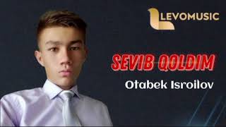 Otabek Isroilov - Sevib qoldim | Отабек Исроилов - Севиб қолдим (AUDIO)