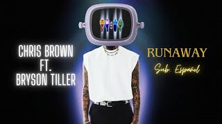 Chris Brown ft. Bryson Tiller - Run Away ; Sub. Español