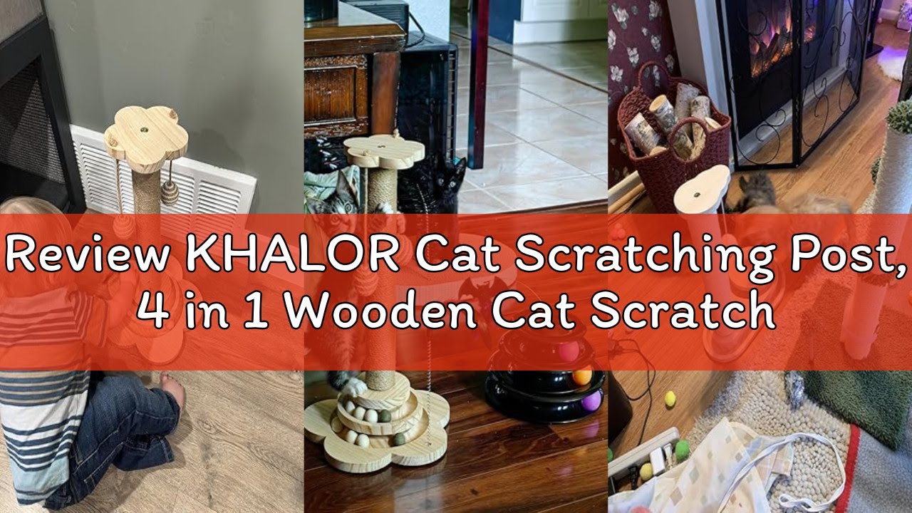 Review KHALOR Cat Scratching Post, 4 in 1 Wooden Cat Scratcher Toy, 17.7
