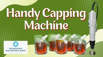 Handy Capping Machine | Best Machine For Spout Pouch Capping