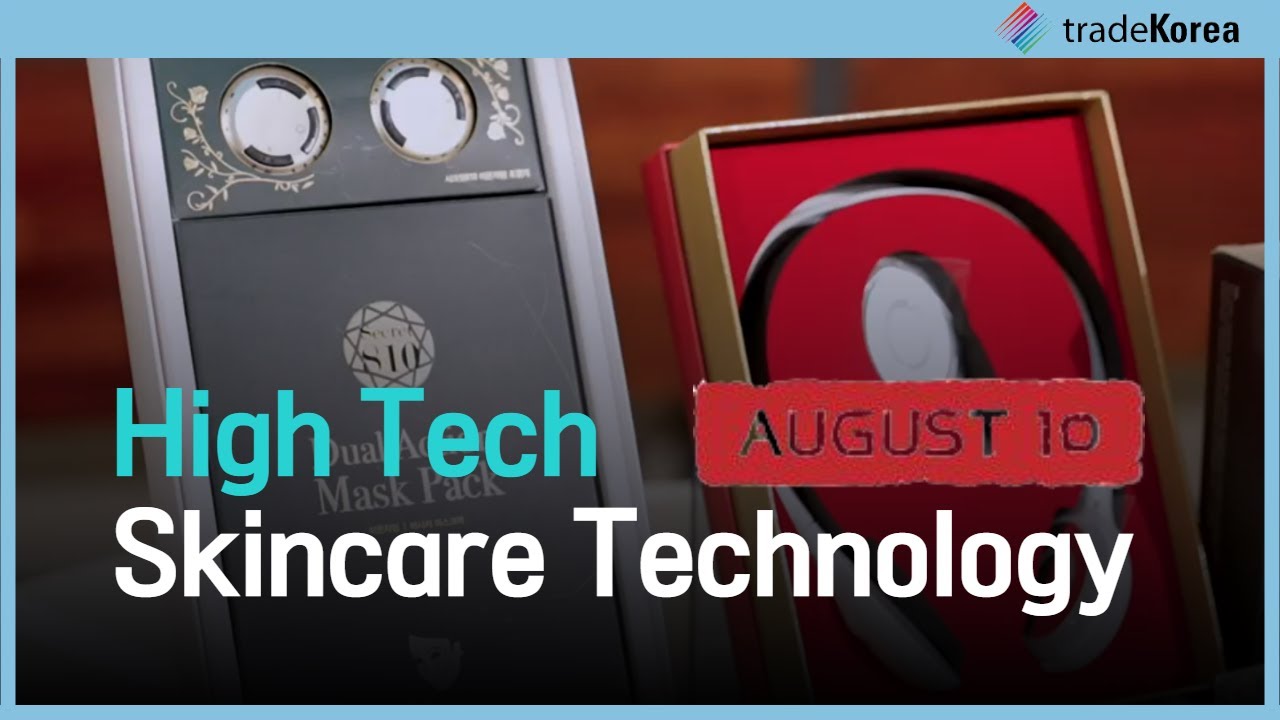 High Tech Skincare Technology