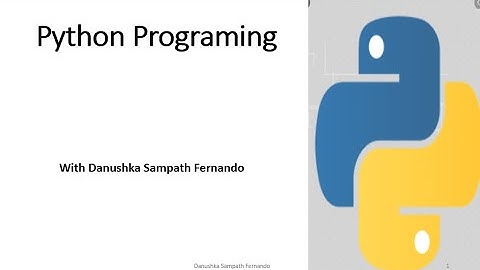 Python in Sinhala | Session 9 Indentation