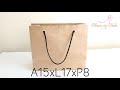 Como Fazer Sacola de Papel Kraft tam  P ( A15xL17)-Diy Paper Bag -Kaká Magalhães