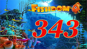 Fishdom level 343