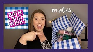 BATH AND BODY WORKS EMPTIES!