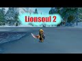 Lionsoul 2: Classic warrior PvP