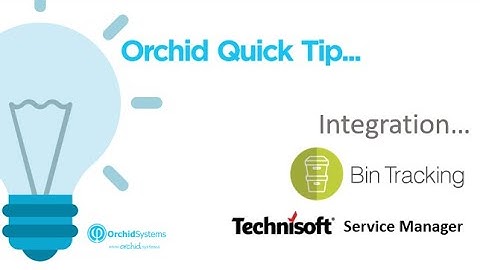 Bin Tracking Integration with Technisoft Service Manager for Sage 300