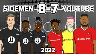 SIDEMEN CHARITY MATCH: The Cartoon! (2022 Goals \& Highlights 8-7 Speed Miniminter Cal The Dragon)