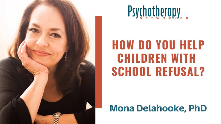 How Can Therapists Help Children with School Refusal? Mona Delahooke, PhD - DayDayNews