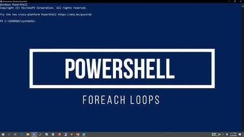 18 Powershell Basics - Foreach Loops