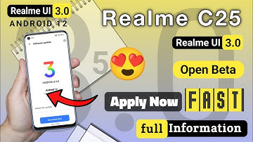 Realme C25 Android 12 Update | Realme C25 UI 3.0 Open Beta Update | Realme C25 New Update