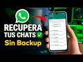 Como RECUPERAR conversaciones BORRADAS de WhatsApp en 2026