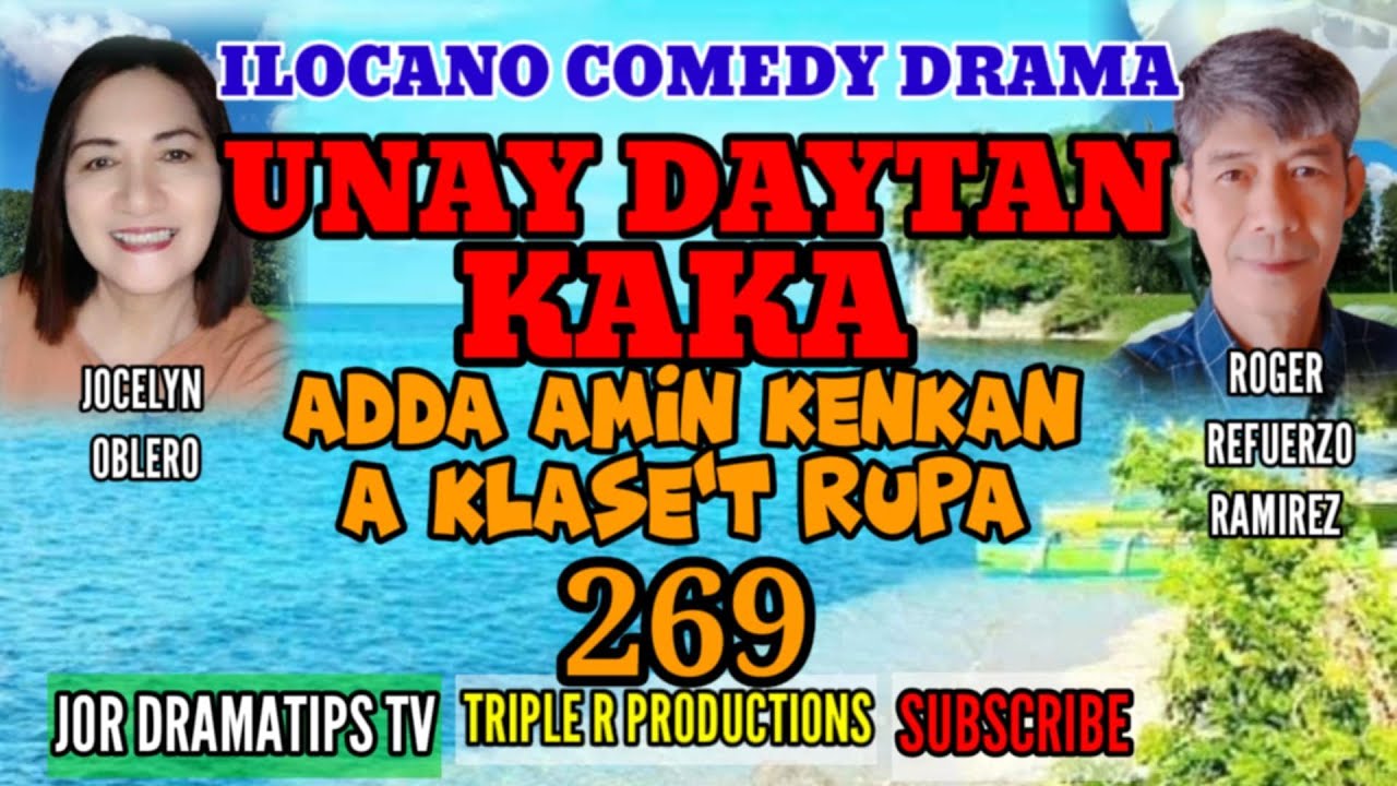 ADDA AMIN KENKAN A KLASE'T RUPA#269 #unaydaytankaka #ilocanocomedydrama #jordramatipstv