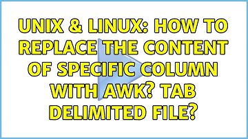 Unix & Linux: How to replace the content of specific column with awk? Tab Delimited File?