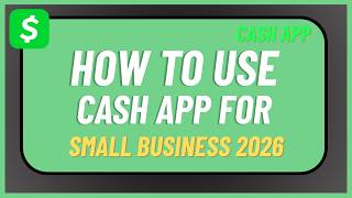 كيفية استخدام Cash App للمشاريع الصغيرة 2026 ! screenshot 3