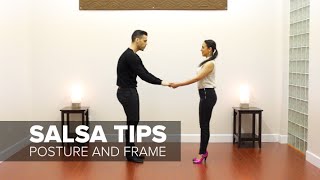 How Posture and Frame Make You a Better Salsa Dancer - Salsa Tips | TheDanceDojo.com