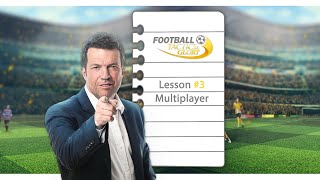 Football, Tactics & Glory - Lesson 3 Multiplayer (EN) screenshot 4