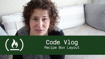 Recipe Box Layout - Code Vlog {18}