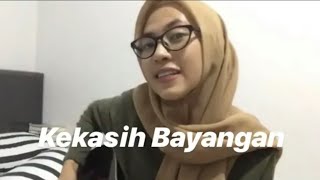 Kekasih Bayangan - Cakra Khan Cover by Feby Putri NC