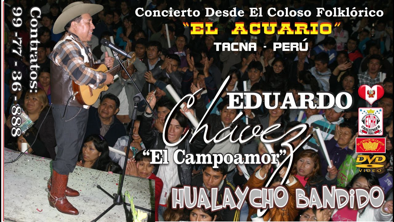 EDUARDO CHAVEZ  HUALAYCHO BANDIDO TACNA  2023