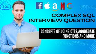 Complex SQL Interview Question | Based on joins, aggregate functions and more