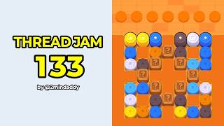 Thread Jam Level 133
