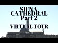 Siena, Italy Virtual Tour of Duomo di Siena Part 2