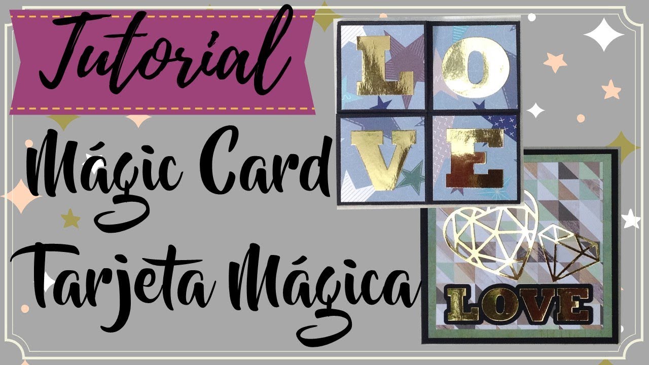 TARJETA MAGIC CARD O TARJETA MAGICA TUTORIAL DE SCRAPBOOK scrapbooking tiendas