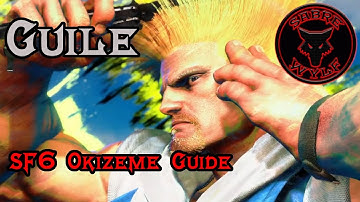 Guile Okizeme Guide || Street Fighter 6