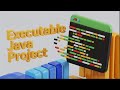 Crear un Executable con Maven