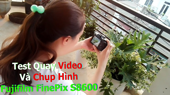 Đánh giá máy ảnh fujifilm finepix s8600 năm 2024