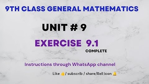 general math class 9 chapter 9 exercise 9.1|complete|#punjabmathematics