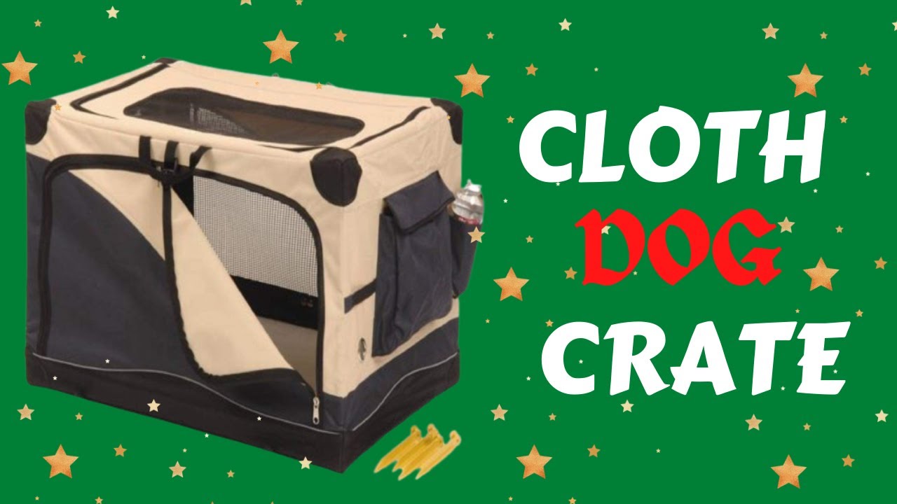 Comfort dog crate - is crate training cruel should you use a dog crate