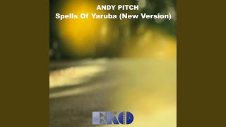Spells Of Yaruba (New Version)