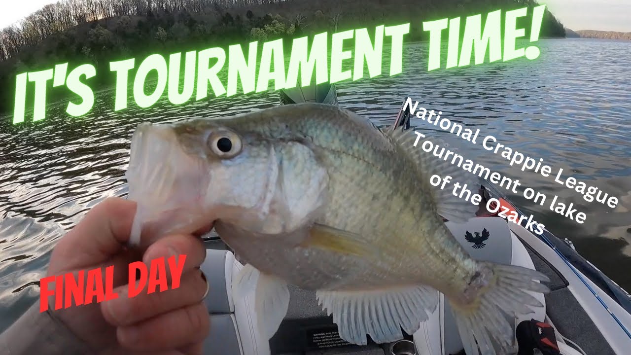 NATIONAL CRAPPIE LEAGUE TOURNAMENT ON LAKE OF THE OZARKS (FINAL DAY