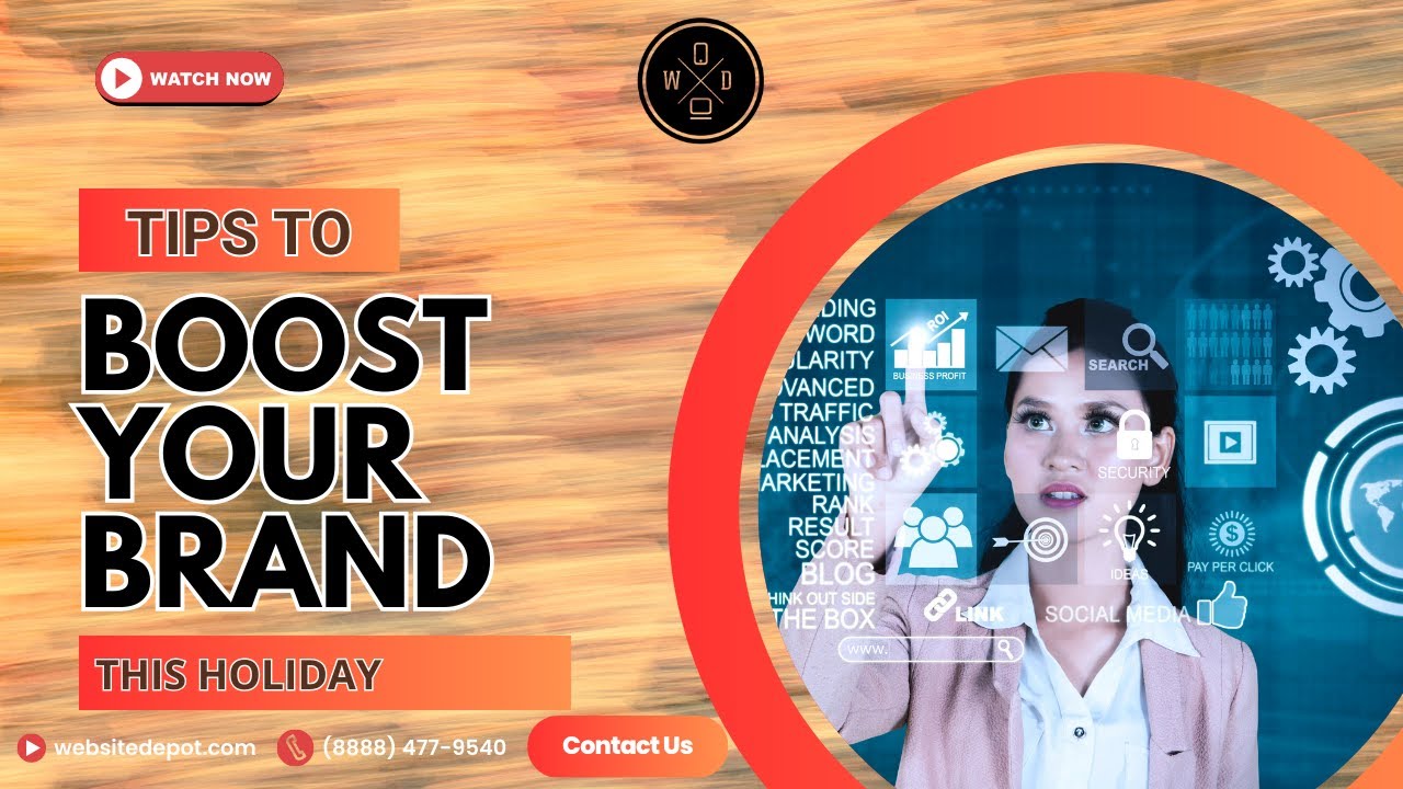 Holiday Branding Tips to Make Your Business Thrive | Website Depot Digital Marketing Agency