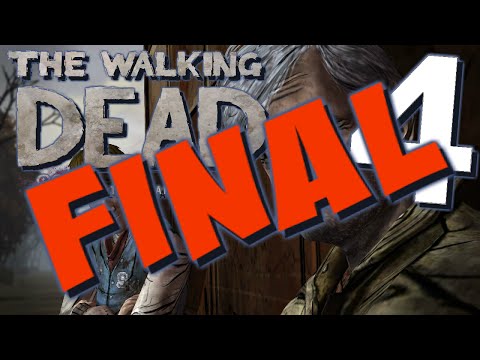 The Walking Dead [Ep4] [P4] [Final] - The Walking Dead [Ep4] [P4] [Final]