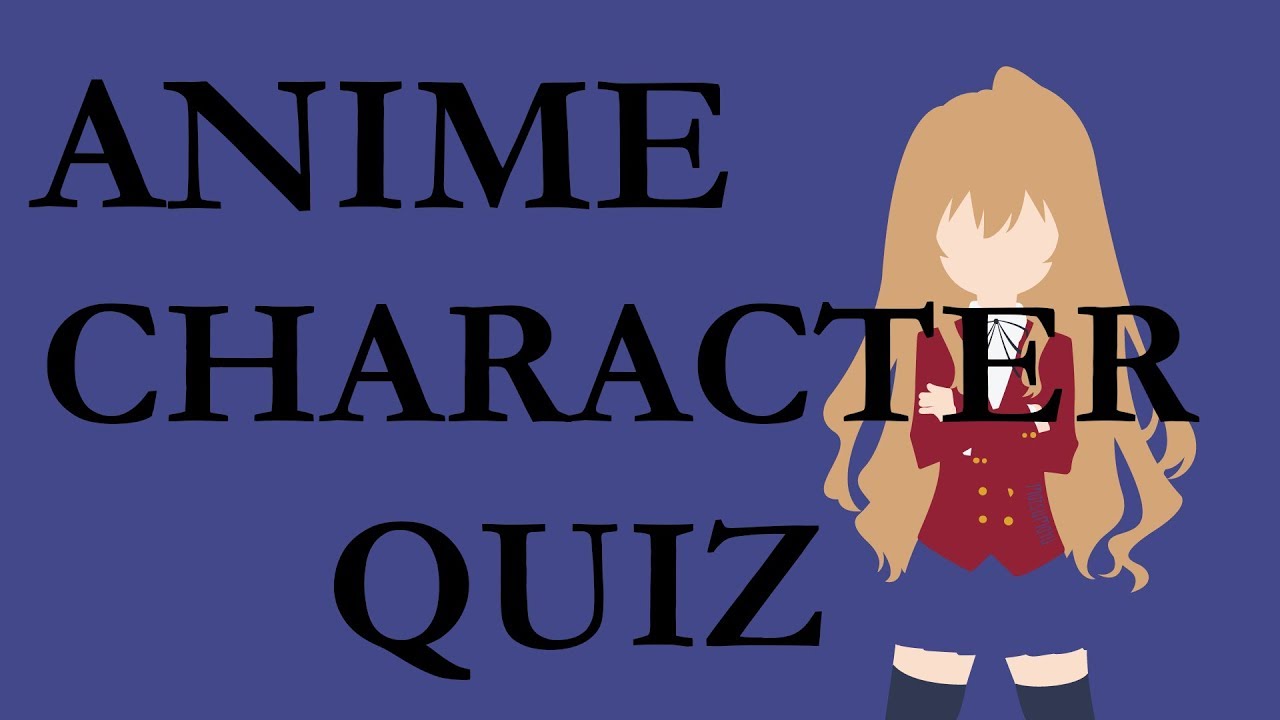 Anime Character Quiz 20 characters Anime Quiz YouTube