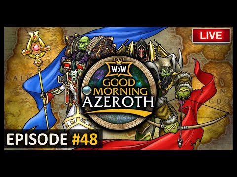 Видео: Good Morning Azeroth #48: Kargoz returns, gearplanner and more.