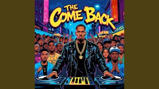 The Come Back