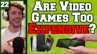 Are Video Games Becoming a Luxury? - Button Press Podcast EP.22