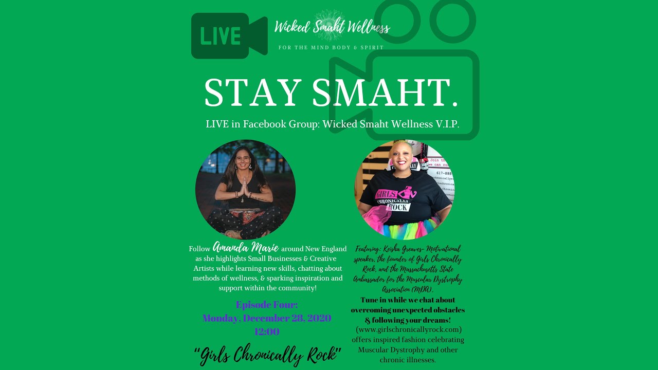 STAY SMAHT, Season 1 Episode 4: "Girls Chronically Rock" with motivational speaker Keisha Greaves