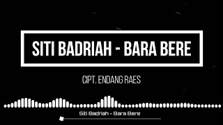 Bara Bere - Siti Badriah by Caca Karaoke