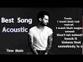Best acoustic song covers 2017 pop song acoustic cover collection of all time g56289733