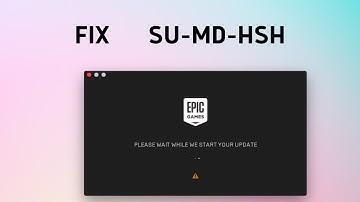 How to Fix "SU-MD-HSH: Failed to asynchronously deserialize a manifest" Error in Epic Game Launcher