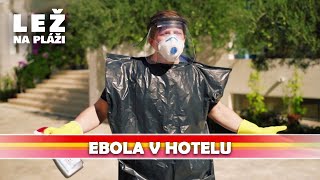 Lež na pláži (2) - Ebola v hotelu (ukázka z dílu)