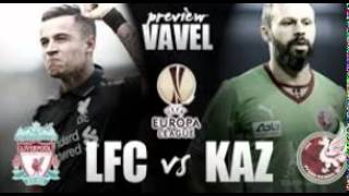 Match en Directe - Liverpool vs Rubin Kazan - Ligue Europa
