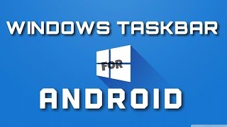 Windows taskbar for Android screenshot 4